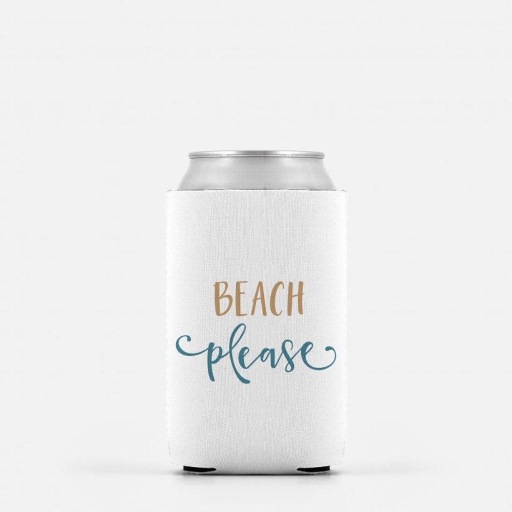 Beach Please Can Koozie for Resort Vacay Beach or Pool
